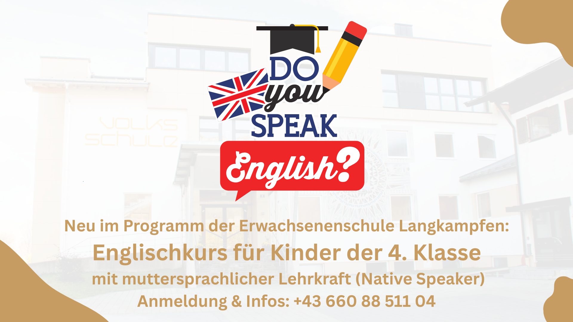 Volksschule Oberlangkampfen